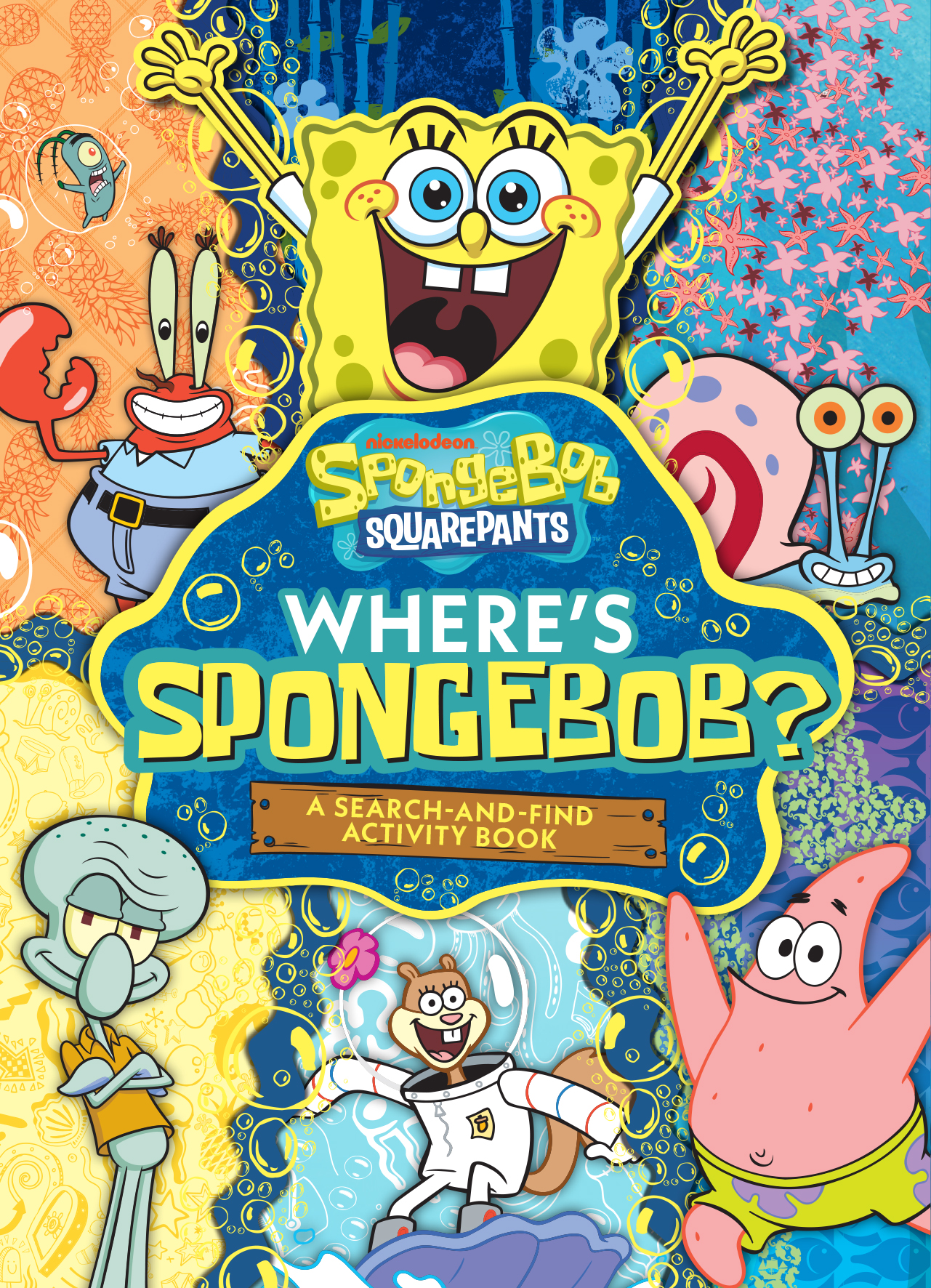 Where's SpongeBob?: A Search-and-Find Activity Book (Nickelodeon: SpongeBob SquarePants)