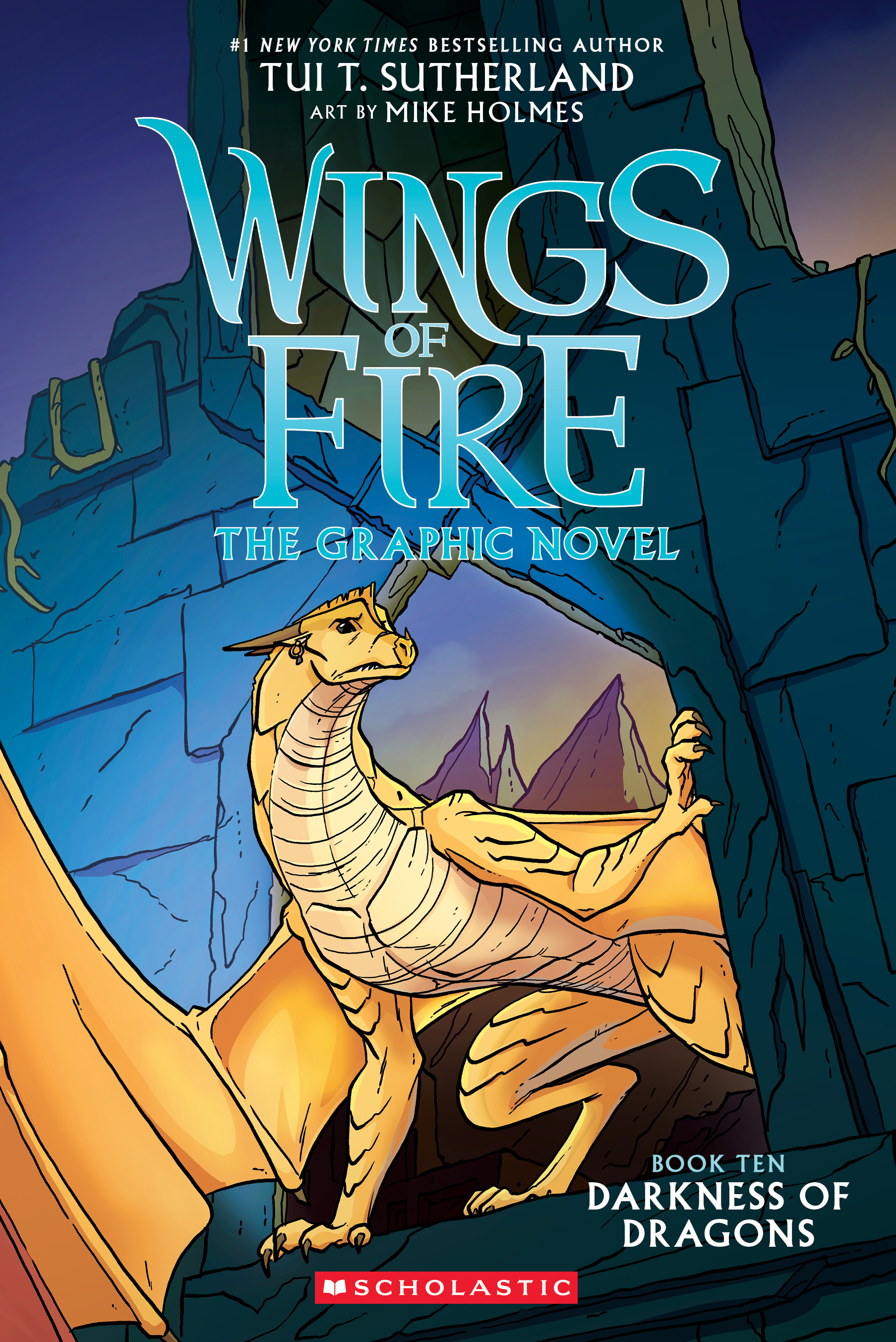 Darkness of Dragons: The Graphic Novel (Wings of Fire, Book Ten)